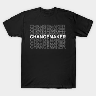 Changemaker multi T-Shirt